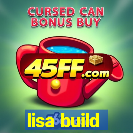 lisa build
